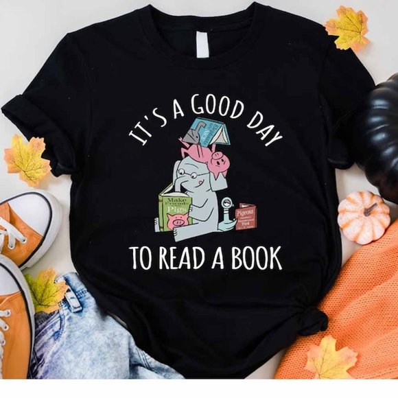 Its A Good Day To Read T-Shirt, Book Lover Funny Tee Shirts - Picture 1 of 5